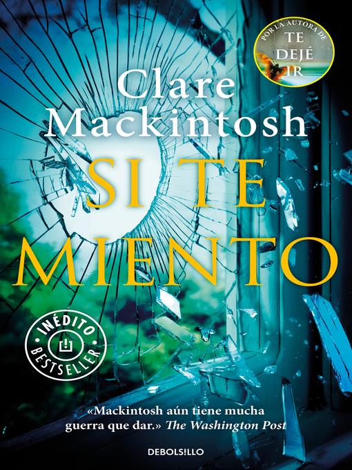 Title details for Si te miento by Clare Mackintosh - Available